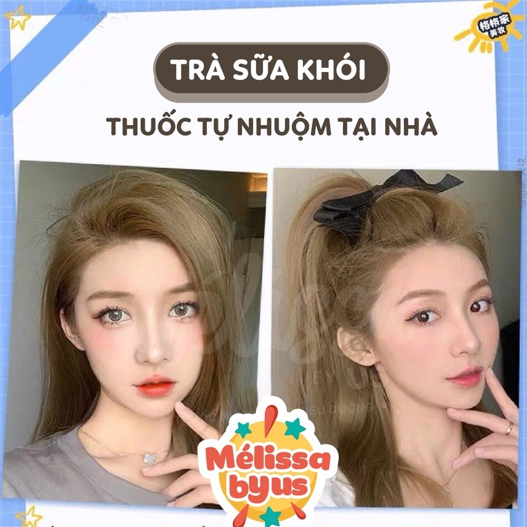 [KHÔNG CẦN TẨY - TRÀ SỮA KHÓI] Thuốc nhuộm tóc SIÊU DƯỠNG MÉLISSA - KHÔNG XƠ - LÀNH TÍNH (TẶNG KÈM TRỢ DƯỠNG TÓC)