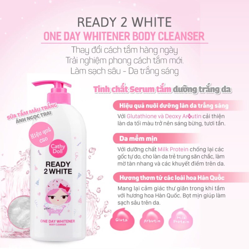 Sữa Tắm Cathy Doll One Day Whitener Body Cleanser 500ml Ready 2 White