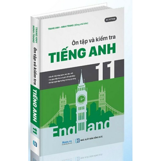 Sách ID Cô Trang Anh - Ôn Tập Và Kiểm Tra Tiếng Anh Lớp 11