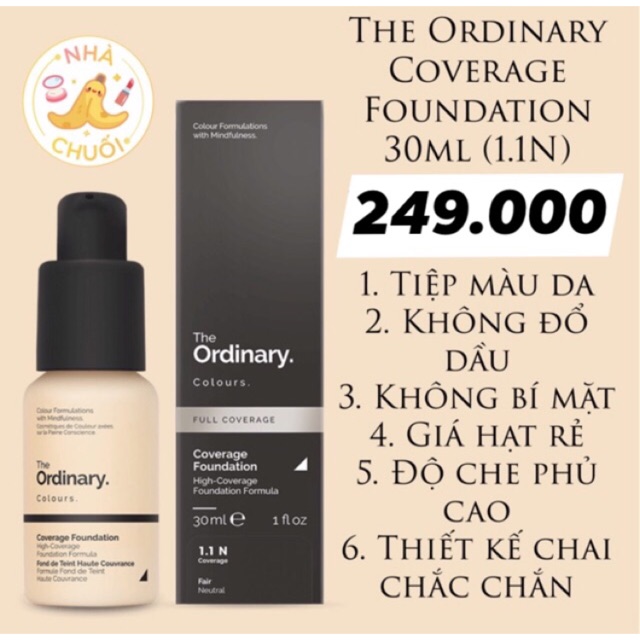 Kem nền The Ordinary Coverage Foundation 30ml (1.1N 1.2N 1.0NS 1.0N 1.0P)
