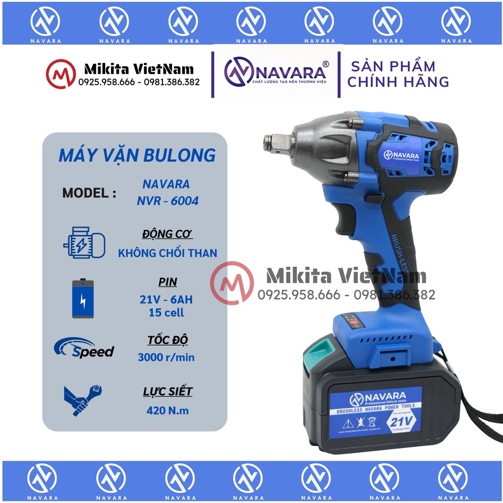 [HÀNG CHÍNH HÃNG ]Máy Siết Bulong NAVARA NVR-6004 đông cơ không chổi than, Pin 15 cell