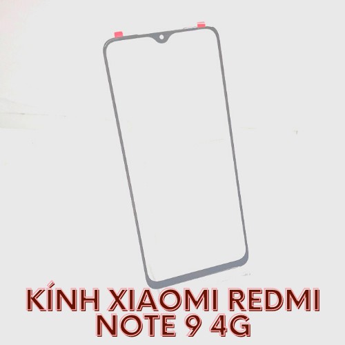Kính xiaomi Redmi Note 9 4G | WebRaoVat - webraovat.net.vn