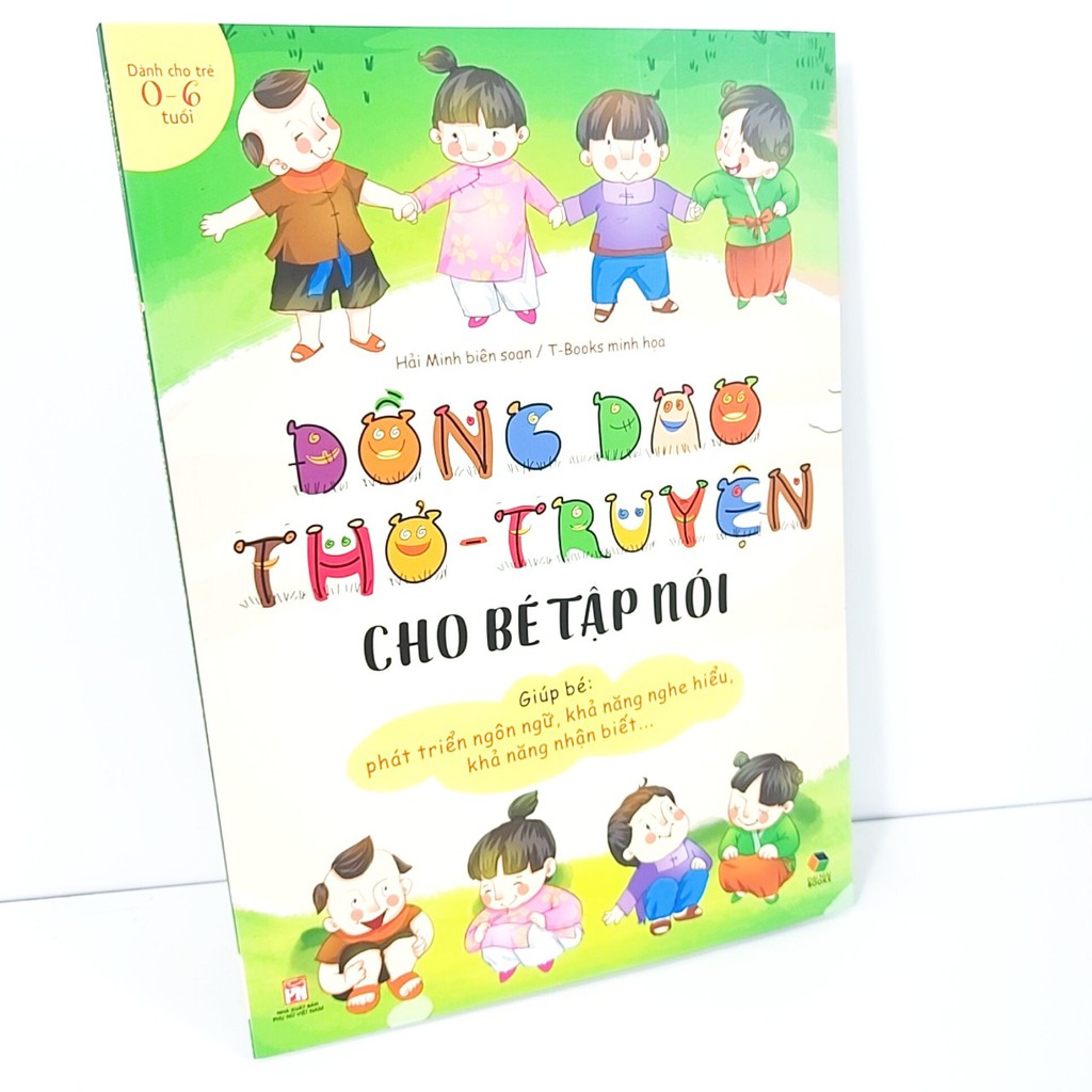 Sách - Đồng dao thơ truyện cho bé tập nói (dành cho bé 0-6 tuổi)