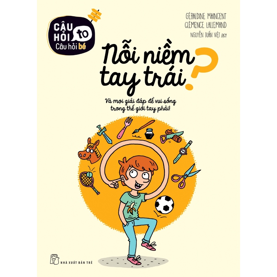 Sách NXB Trẻ - CHTCHB: Nỗi niềm tay trái?
