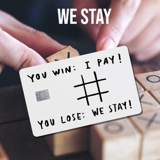 SKIN/ STICKER thẻ ATM, chung cư, thẻ xe ( WE STAY ) | TUTA CARDS