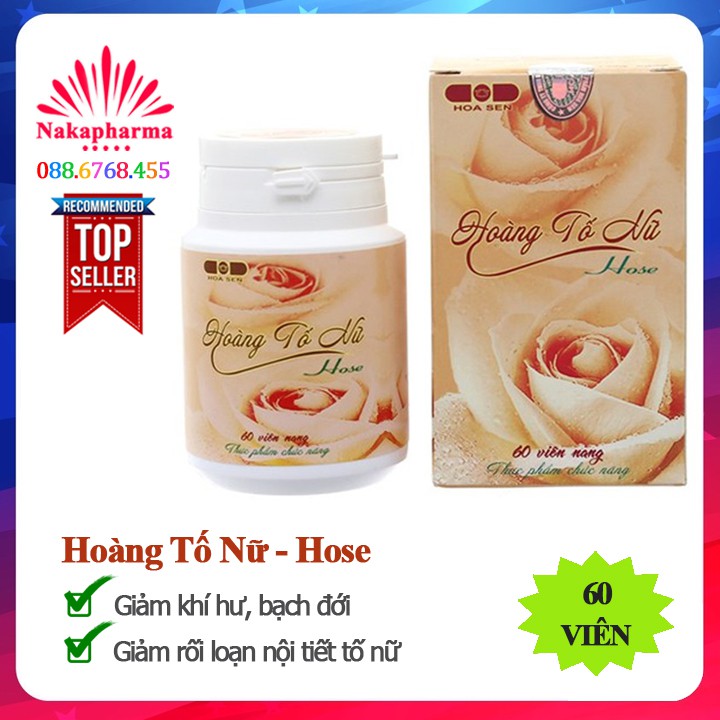 Hoàng Tố Nữ Hose - Hỗ trợ giảm khí hư bạch đới, huyết trắng, hoàng đới, rối loạn nội tiết tố nữ