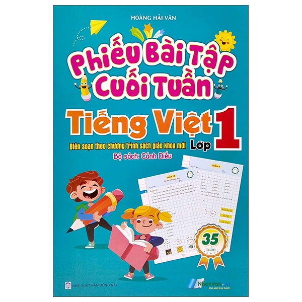 Sách Phiếu Bài Tập Cuối Tuần - Tiếng Việt Lớp 1 (Bộ Sách: Cánh Diều)