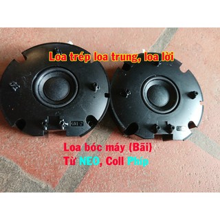 Loa trép bãi, trép rời bóc máy, xịn... từ neo, coll phíp - tiếng cực hay