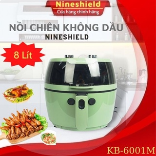 Nồi chiên không dầu Nineshield 8L Loại Cơ KB-6001M, Nồi chiên ko dầu, Nồi chiên k dầu Thương Hiệu Nhật