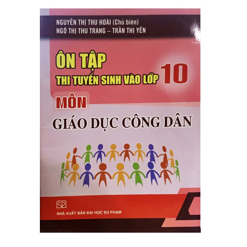 Sách - Ôn tập thi tuyển sinh vào lớp 10 môn Giáo dục công dân