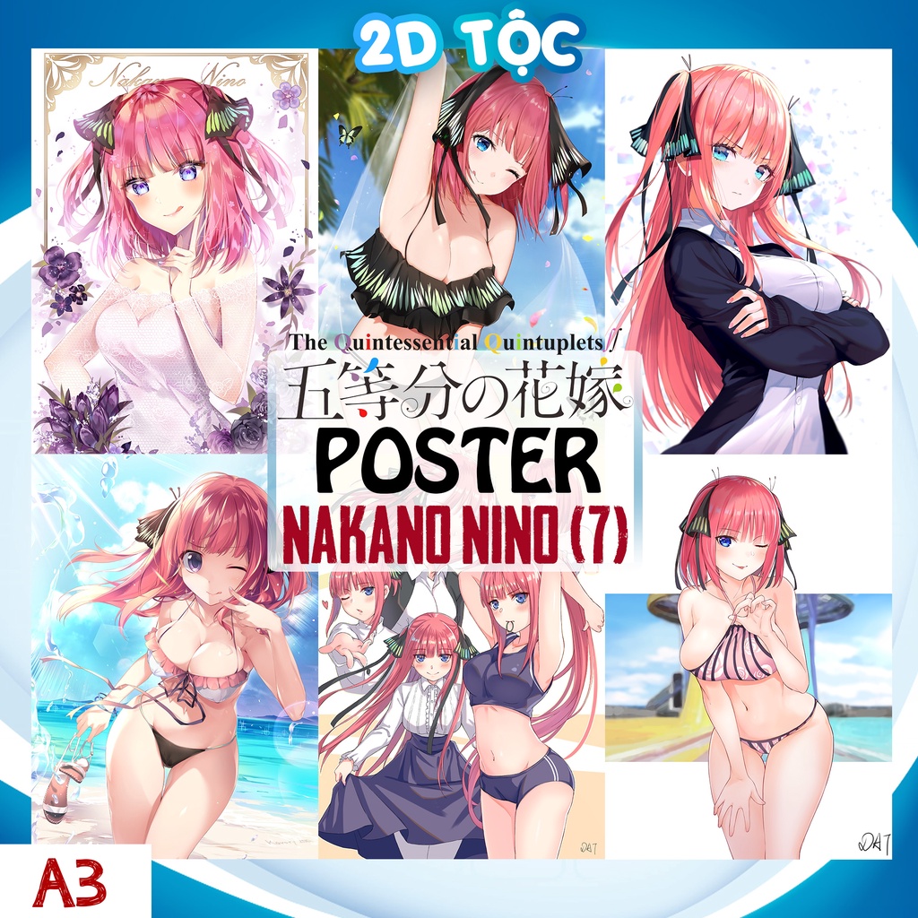 TRANH POSTER A3 DÁN TƯỜNG NAKANO NINO (7) ANIME NHÀ CÓ 5 NÀNG DÂU - 2D TỘC SHOP