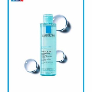 Nước tẩy trang sạch sâu & kiểm soát nhờn cho da dầu La Roche-Posay Effaclar Micellar Water Ultra Oily Skin 200ml