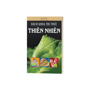 Sách - Bách Khoa Tri Thức: Thiên Nhiên