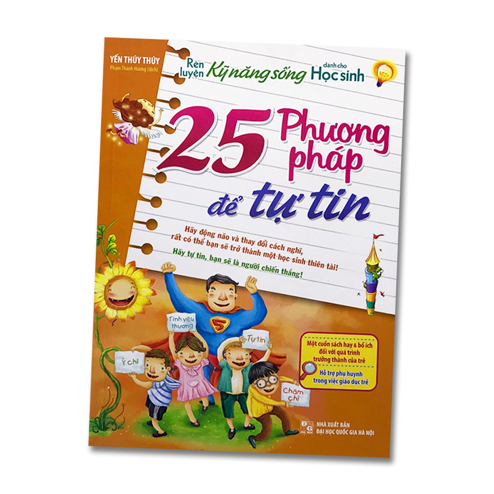 Sách - 25 Phương Pháp Để Tự Tin ( Rèn luyện kĩ năng sống dành cho học sinh )