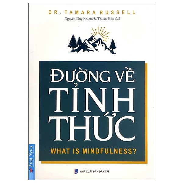 Sách Đường Về Tỉnh Thức - What Is Mindfulness?