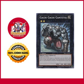 [Thẻ Bài Yugioh Chính Hãng] 'Gachi Gachi Gantetsu'