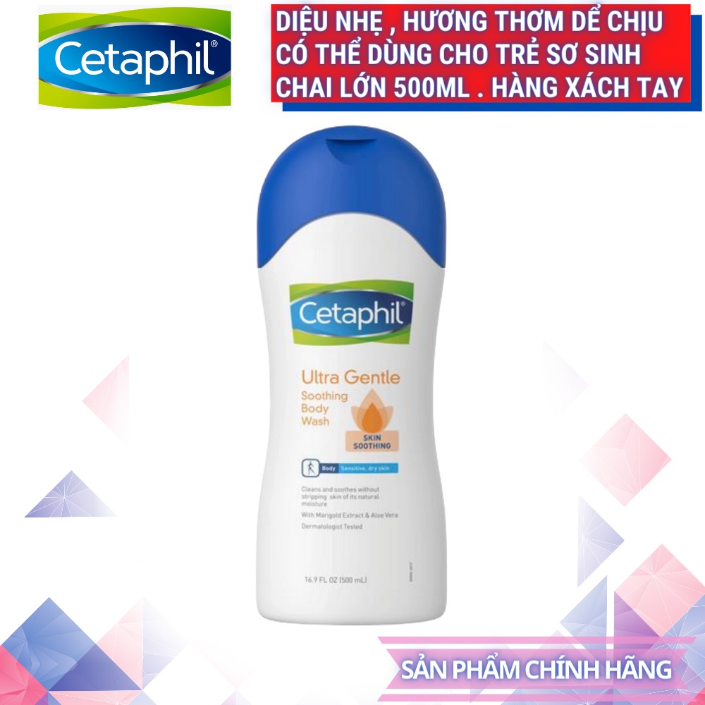 Sữa tắm CETAPHIL - Ultra Gentle Soothing Body Wash (Chai lớn 500ml) Diệu nhẹ cho da nhạy cảm.Dùng được cho trẻ sơ sinh