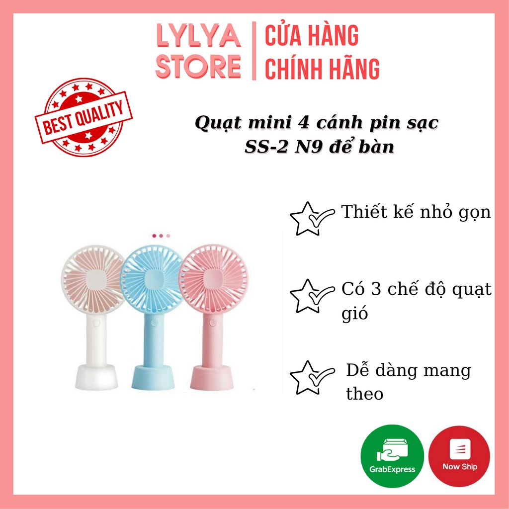 Quạt mini 4 cánh pin sạc SS-2 N9 có đế để bàn Full Box, pin, dây sạc, đế chống trượt cầm tay gấp gọn Lylya Store