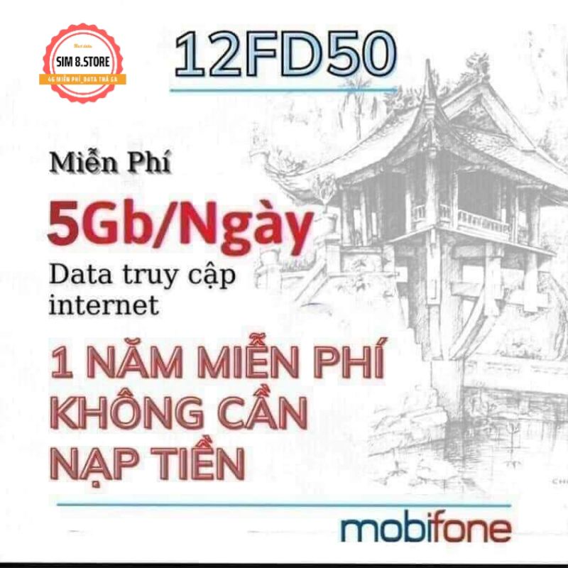 SIM 12FD50 Mobiphone 5G/NGÀY 12 THÁNG MIỄN PHÍ