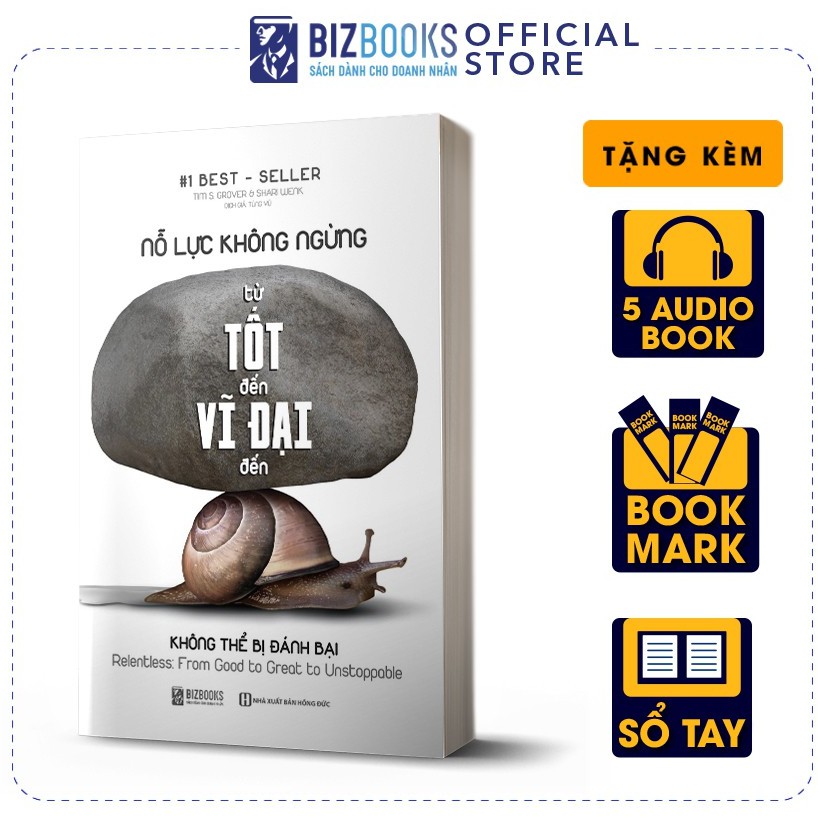 Sách - BIZBOOKS - Nỗ Lực Không Ngừng - Từ Tốt Đến Vĩ Đại Đến Không Thể Bị Đánh Bại - 1 BEST SELLER | BigBuy360 - bigbuy360.vn