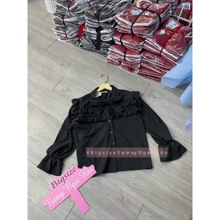 ( 60KG ĐẾN 90KG ) SƠ MI TIỂU THƯ BIGSIZE