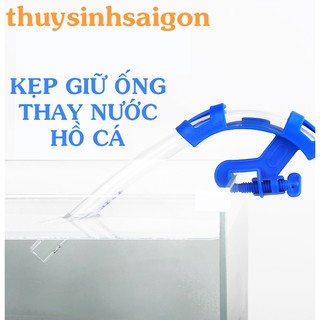 Kẹp Giữ Ống Để Thay Nước Hồ Cá , Hồ Thủy Sinh Tiện Lợi