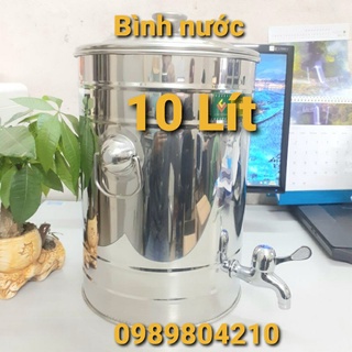 Bình đựng nước inox 10 lit có vòi ,Bình nước inox 10 l SUS304 có vòi ,Bình inox kèm vòi