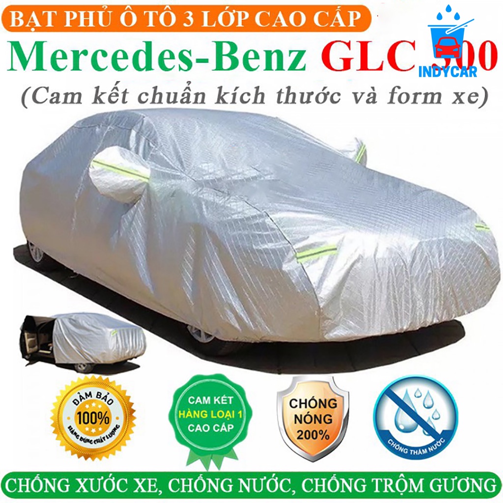 Bạt Phủ Xe Ô Tô MERCEDES-BENZ GLC300 3 Lớp Ép Nhiệt Tráng Nhôm, Chống Nắng, Chống Mưa, Chống Cháy – INDYCAR