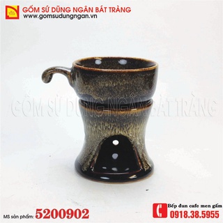 Bếp đun cafe gốm sứ Bát Tràng