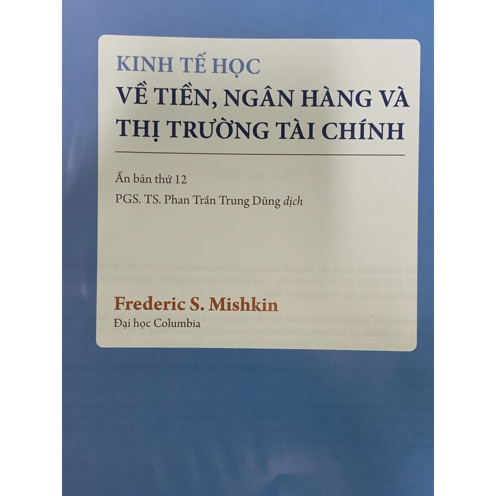 Sách - Kinh Tế Học Về Tiền , Ngân Hàng Và Thị Trường Tài Chính - Mishkin