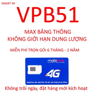 Sim 4G Mobifone VPB51 truy cập 4G tốc độ cao không giới hạn dung lượng
