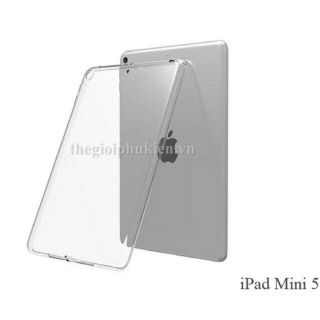 Ốp lưng Silicon cho ipad mini 5 trong suốt
