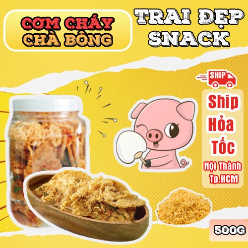 500G Cơm Cháy Mix Chà Bông Gà Trai Đẹp