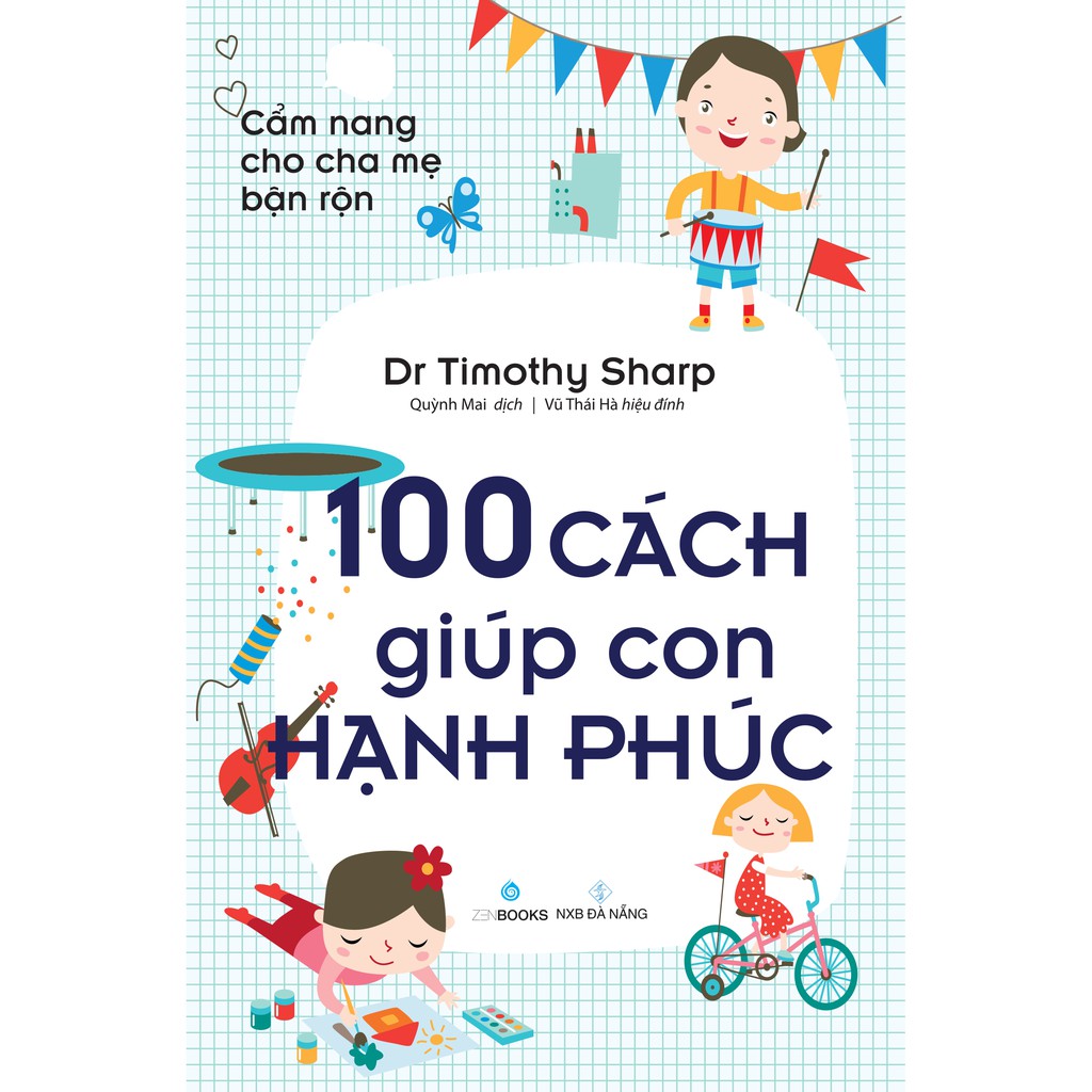 SÁCH - 100 cách giúp con hạnh phúc | BigBuy360 - bigbuy360.vn
