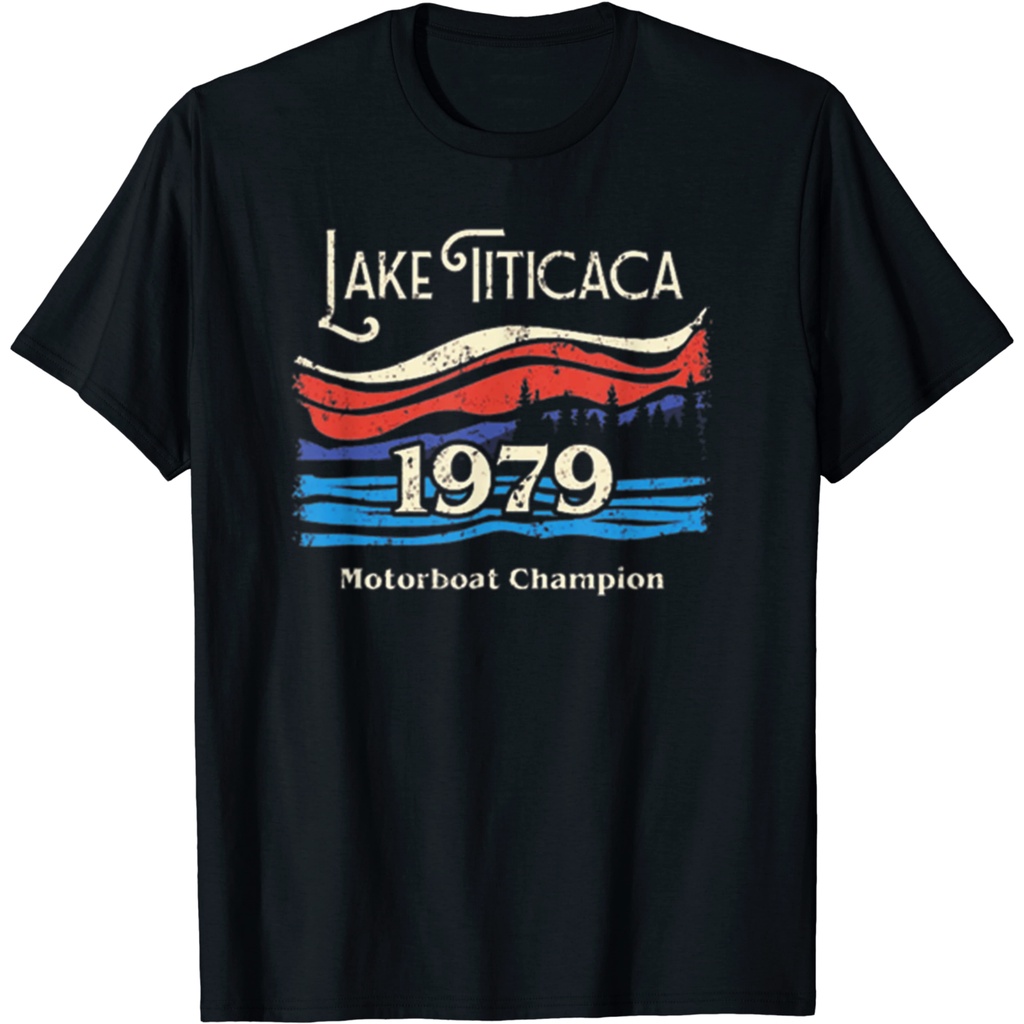 Lake Titicaca Motorboat Champion DIY Printed T-Shirt 100% Cotton Tee Short Sleeve Sport Oversize fashion Classic Men'S Tee Father'S Day Birthday Cool Gift Free Shipping