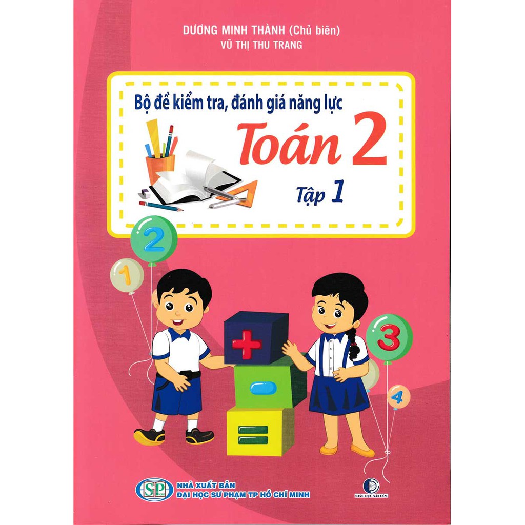 Sách - Bộ Đề Kiểm Tra, Đánh Giá Năng Lực Toán 2 Tập 1