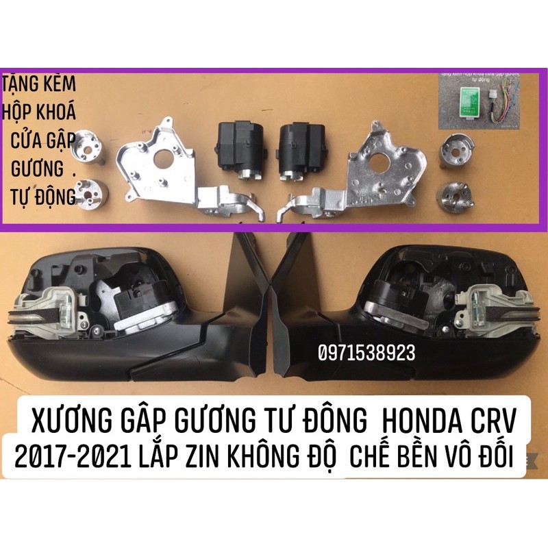 bộ khung xương và motor gập gương cho HONDA CR-V 2017-2021 tặng kèm công tắc zin & hộp khoá cửa gập gương tự động