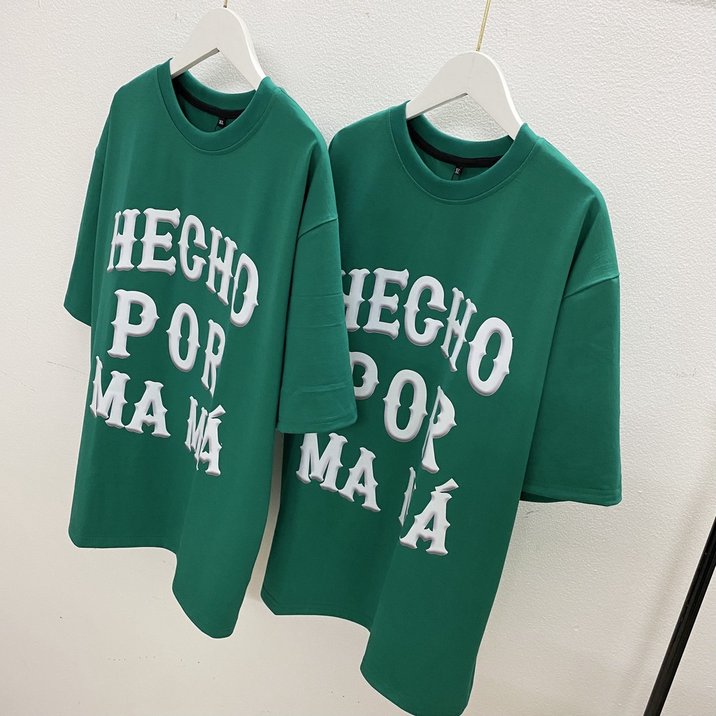 Áo thun tay lỡ HECHO POR MAMA XANH LÁ TO KKIMSHOP , Áo thun unisex nam nữ form rộng oversize chất liệu Cotton Thái