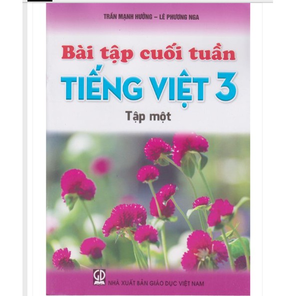 Sách - Bài Tập Cuối Tuần Tiếng Việt 3 tập 1