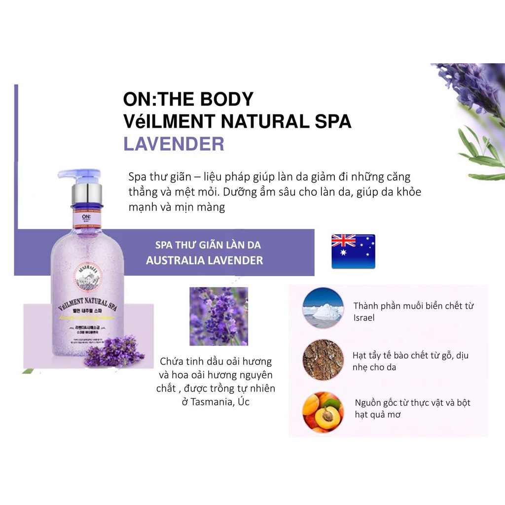 Sữa Tắm Hạt Tẩy Tế Bào Chết Hoa Oải Hương On The Body Veilment Natural Spa Lavender Scrub Body Cleanser 600g