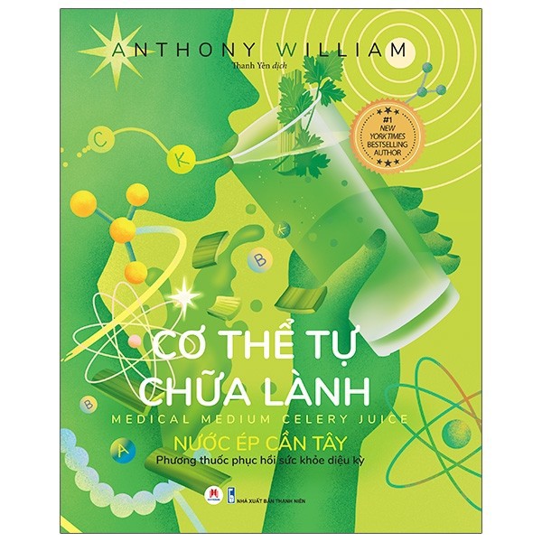 Sách - Cơ Thể Tự Chữa Lành - Nước Ép Cần Tây