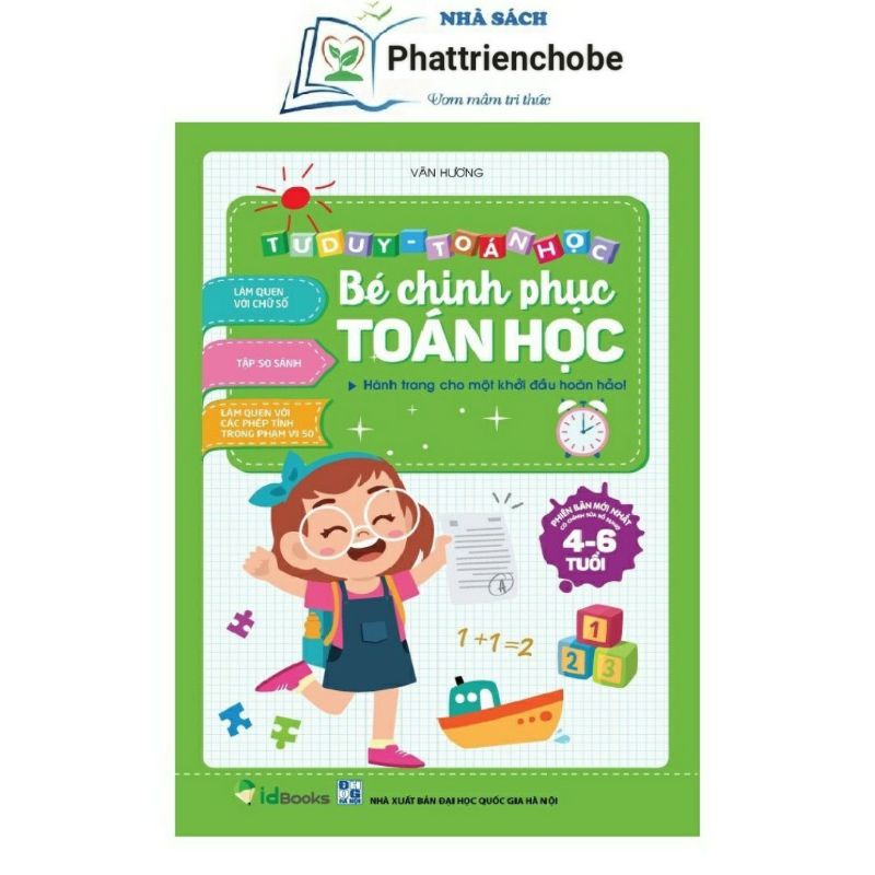 Sách - Bé Chinh Phục Toán Học - Tư Duy Toán Học ( 4-6 Tuổi )