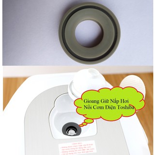 Roăng Giữ Nắp Van Hơi Nồi Cơm điện Toshiba, gioăng 1,8L 1L , lẫy khóa nút mở nắp phụ tùng, phụ kiện