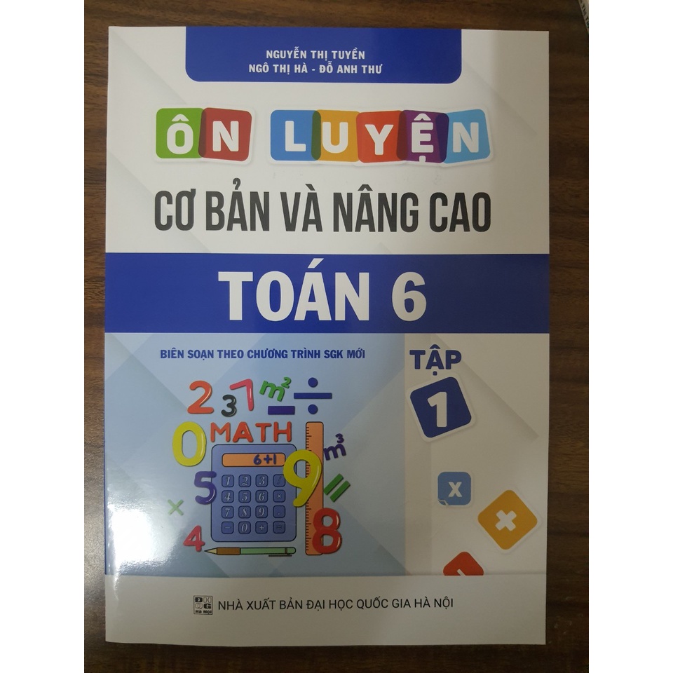 Sách - Combo Ôn luyện cơ bản và nâng cao Toán 6