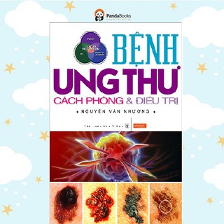 Bệnh Ung Thư Cách Phòng Và Điều Trị