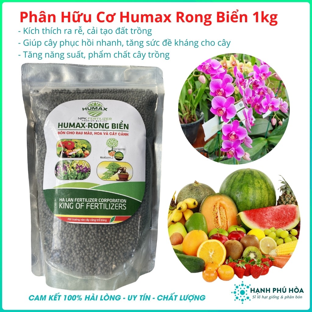 Phân Hữu Cơ Humax Rong Biển 1kg - Kích thích ra hoa nhiều, thúc ra bông - dành cho Cây Cảnh - Hoa - cây ăn Trái