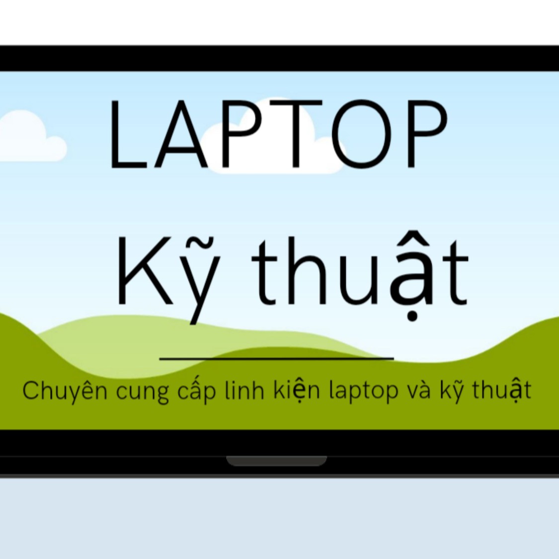 Laptop Kỹ Thuật