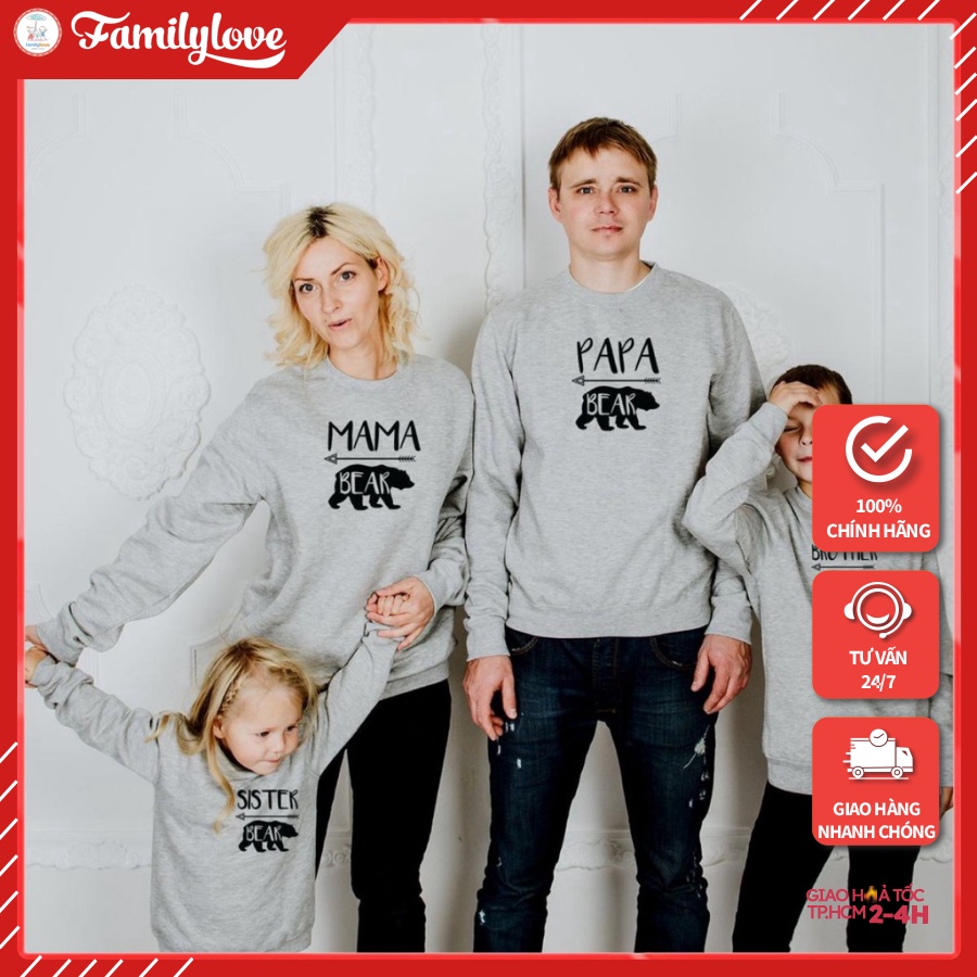Áo Sweater Gia đình FamilyLoveCotton Nỉ da cá (Hình thật chất áo + Logo Thương hiệu) Papa Mama Baby Bear