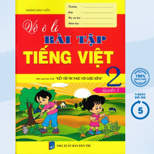 Sách - Vở Ô Li Bài Tập Tiếng Việt 2 - Quyển 2 Biên Soạn Theo SGK Kết Nối thumbnail
