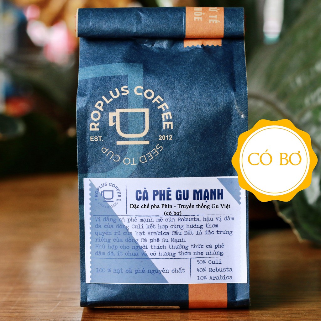 Cà phê Gu Mạnh nguyên chất có thêm bơ dễ uống - RoPlus Coffee